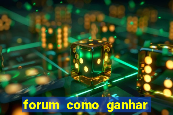 forum como ganhar na loteria